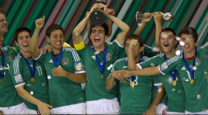 México en los Mundiales juveniles: los dos títulos Sub-17 y la historia de las categorías menores